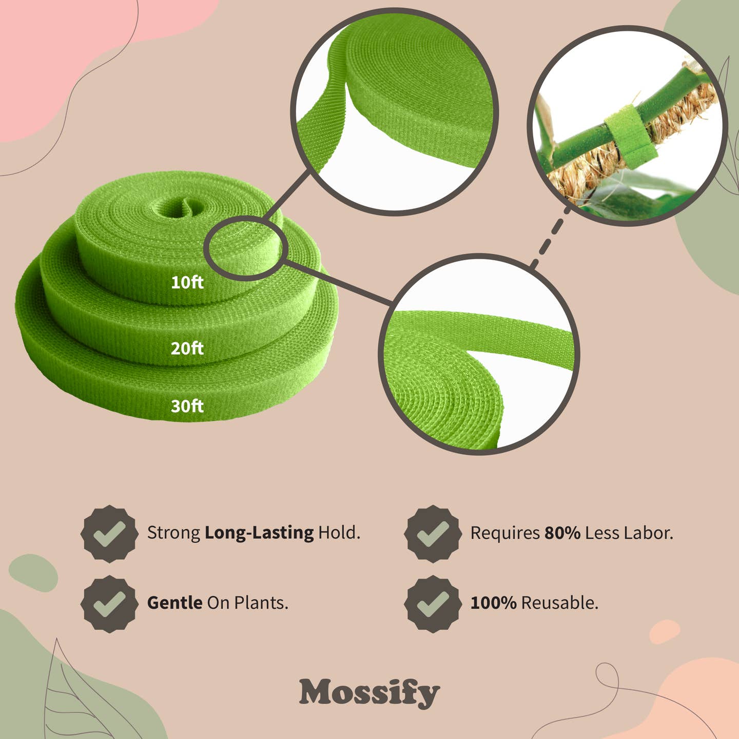 Green plant tape with a strong long-lasting hold, requires 0% labor, is gentle on plants, and 100% reusable.