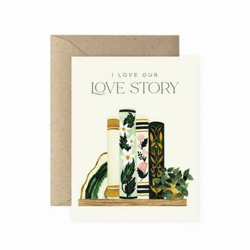 a plant themed card that says I love our love story on a white background